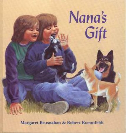 Nana's Gift by Margaret Brusnahan