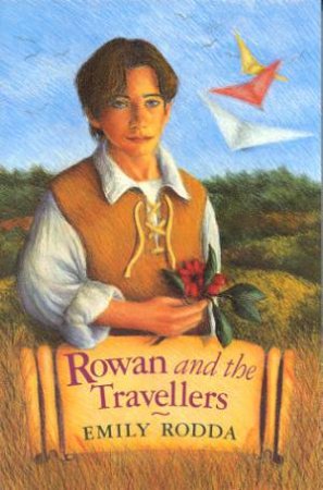 Rowan And The Travellers by Emily Rodda