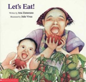 Let's Eat! by Ana Zamorano