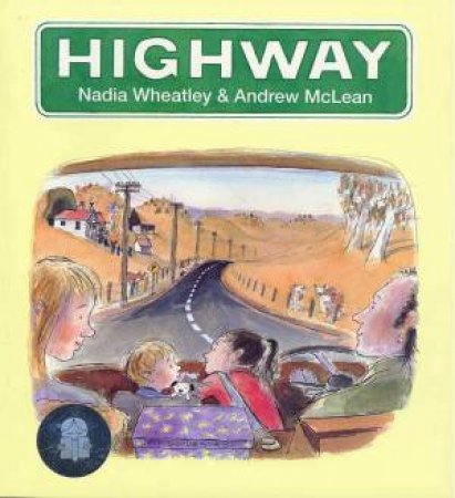 Highway by Nadia Wheatley