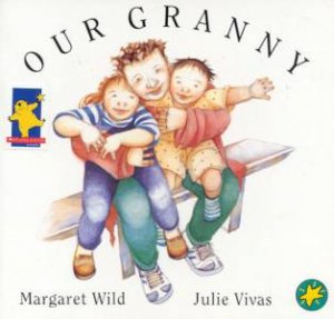 Our Granny by Margaret Wild