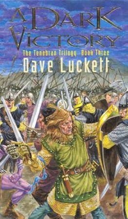 A Dark Victory by Dave Luckett