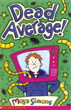 Dead Average! - 2003 Edition by Moya Simons