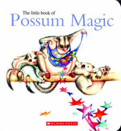 Little Book Of Possum Magic by Mem Fox