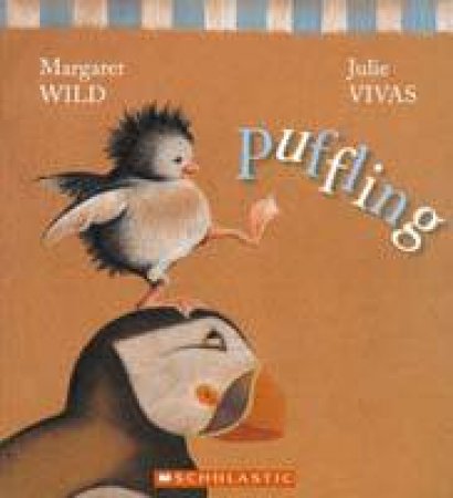 Puffling by Margaret Wild