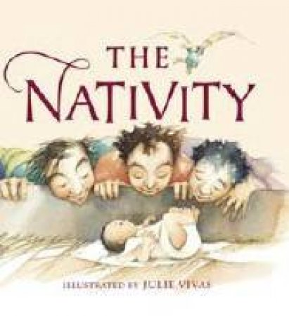 The Nativity by Julie Vivas