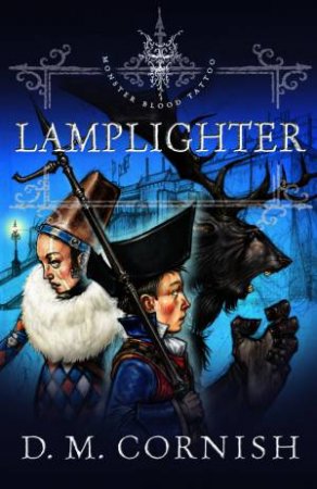 Lamplighter by David M Cornish