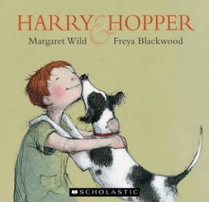 Harry & Hopper by Margaret Wild