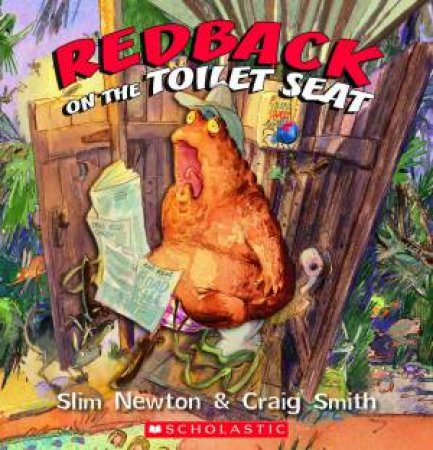 Redback on the Toilet Seat by Slim Newton