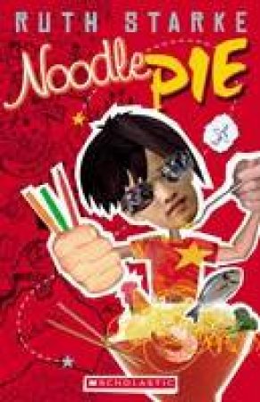 Noodle Pie by Ruth Starke