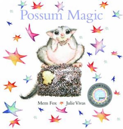 Possum Magic: Silver Anniversary Mini Edition by Mem Fox