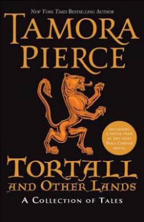 Tortall and Other Lands: A Collection of Tales by Tamora Pierce