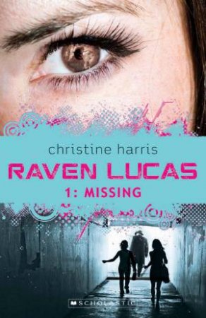 Missing by Christine Harris