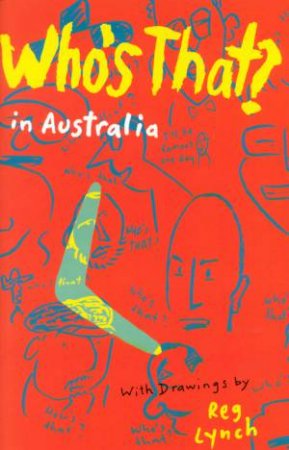 Who's That In Australia by Reg Lynch