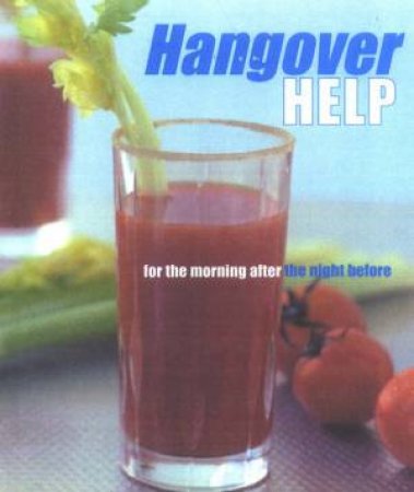 Hangover Help by Holland Publishers New