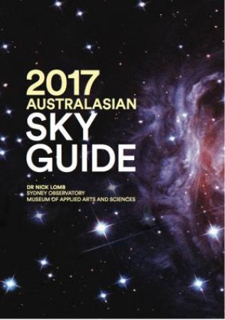 2017 Australasian Sky Guide by Nick Lomb