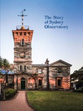 The Story of Sydney Observatory