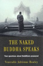 The Naked Buddha Speaks