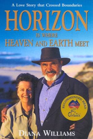 Horizon Is Where Heaven And Earth Meet by Diana Williams