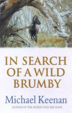 In Search Of A Wild Brumby