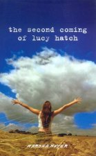 The Second Coming Of Lucy Hatch