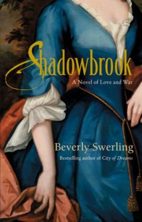 Shadowbrook by Beverly Swerling