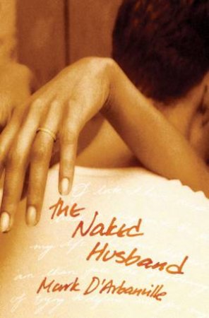 The Naked Husband by Mark D'arbanville