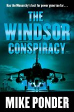 The Windsor Conspiracy