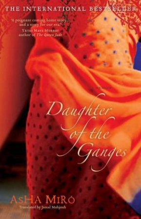 Daughter Of The Ganges by Asha Miro