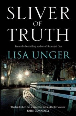 Sliver Of Truth by Lisa Unger