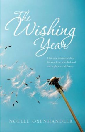 The Wishing Year by Noelle Oxenhandler