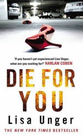 Die For You by Lisa Unger