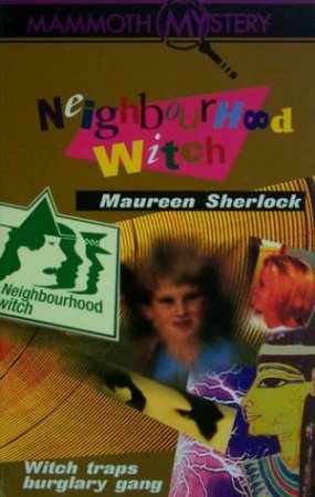 Neighbourhood Witch by Maureen Sherlock