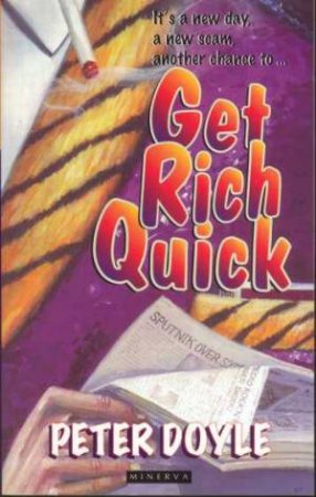 Get Rich Quick by Peter Doyle