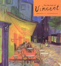 For The Love Of Vincent