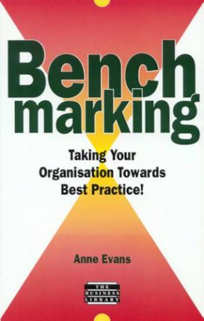 Bench Marking by Anne Evans