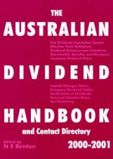 The Australian Dividend Handbook And Contact Directory 20002001