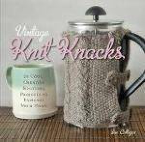 Knit Knacks by Susan Culligan