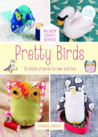 Pretty Birds by Virginia Lindsay