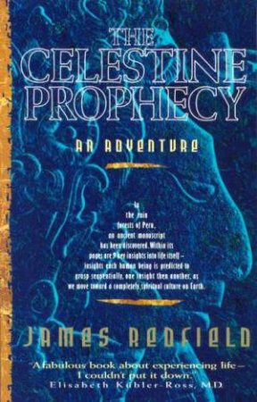 The Celestine Prophecy by James Redfield