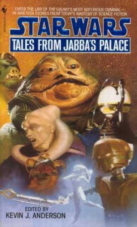 Tales From Jabba's Palace by Kevin J Anderson