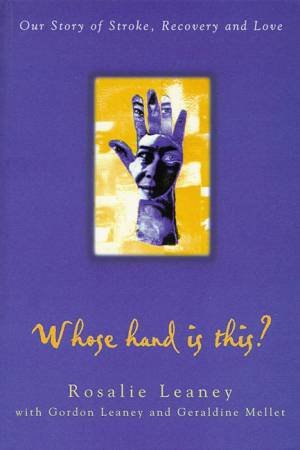 Who's Hand Is This? by Rosalie Leaney