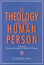 A Theology Of The Human Person