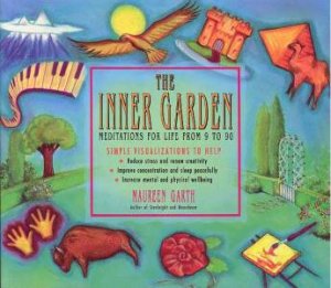 The Inner Garden by Maureen Garth