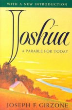 Joshua A Parable For Today