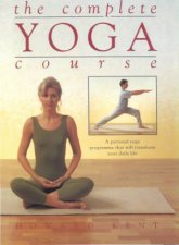 The Complete Yoga Course