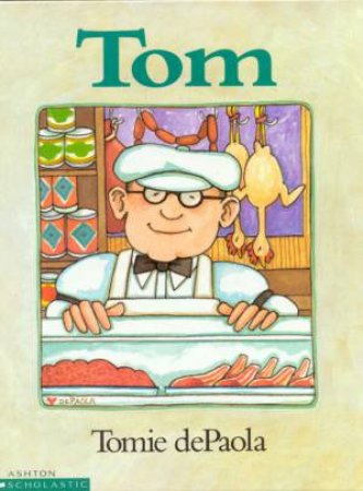 Tom by Tomie de Paola