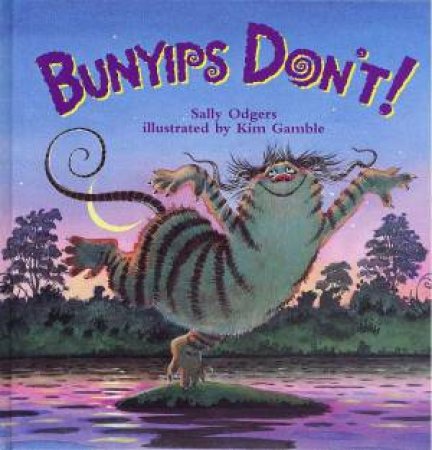 Bunyips Don't by Sally Odgers