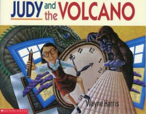 Judy And The Volcano by Wayne Harris