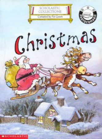 Scholastic Collections: Christmas by Pat Gooch